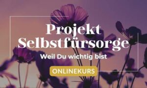 Projekt Selbstfürsorge
