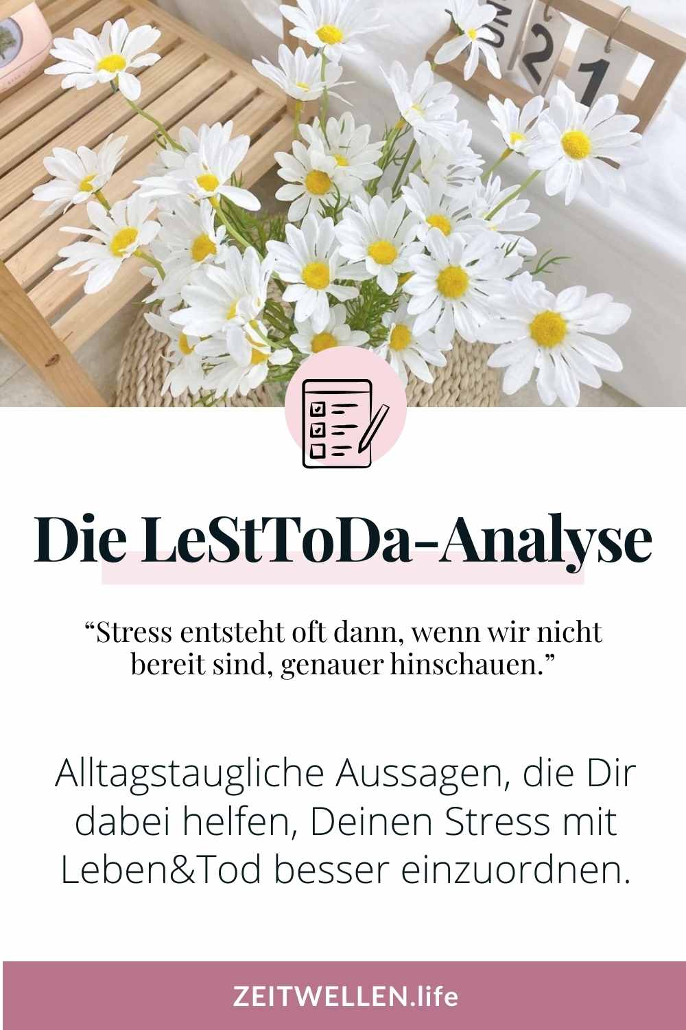 Die LeStToDa-Analyse - Dein Einstieg für weniger Stress mit Leben&Tod – Bild 3